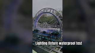 Lighting fixture waterproof test